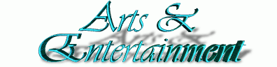 Arts and Entertainment